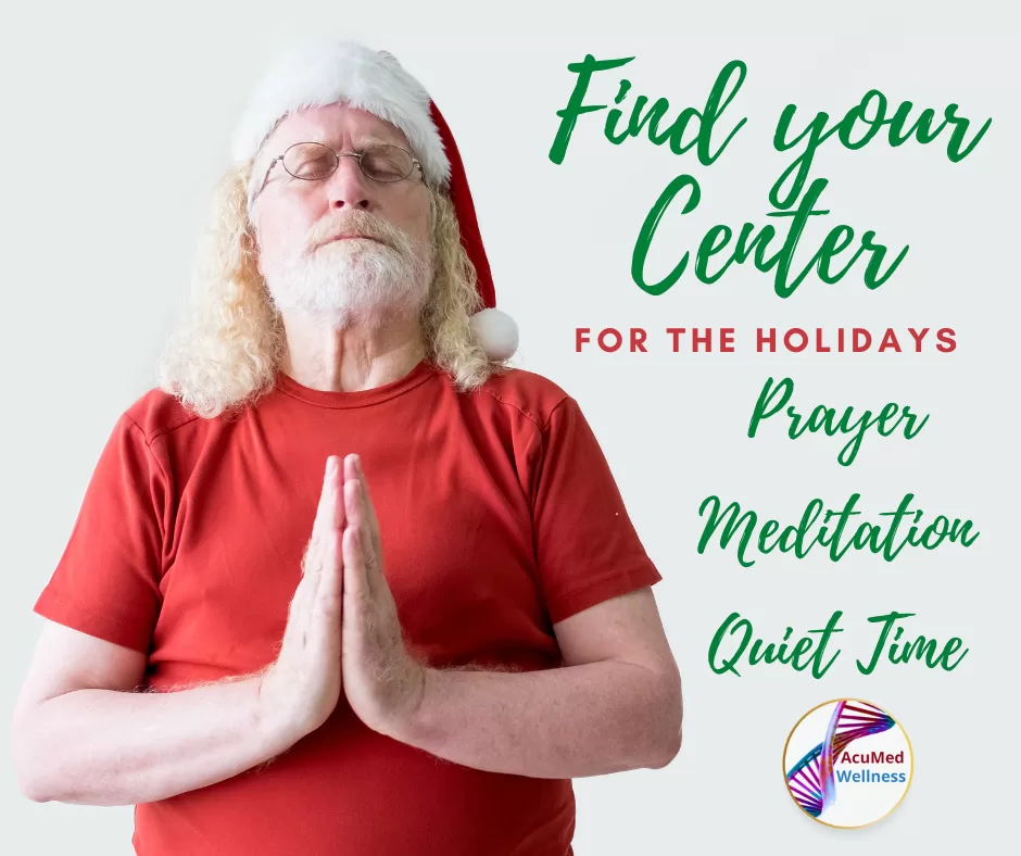 Santa, Meditation, Prayer, Christmas, Holiday, Acupuncture, Herbal Medicine, Stress Reduction